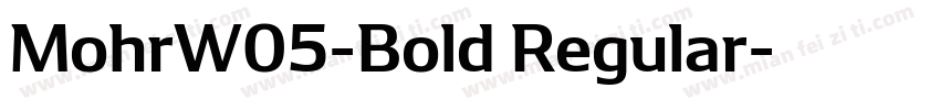 MohrW05-Bold Regular字体转换